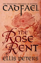 Chronicles of Brother Cadfael-The Rose Rent