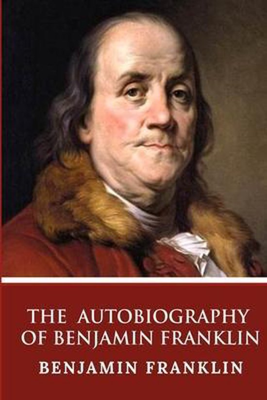 Portrait de Benjamin Franklin dans une veste rouge avec un col en fourrure. Titre: The Autobiography of Benjamin Franklin.