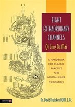 Eight Extraordinary Channels Qi Jing Ba