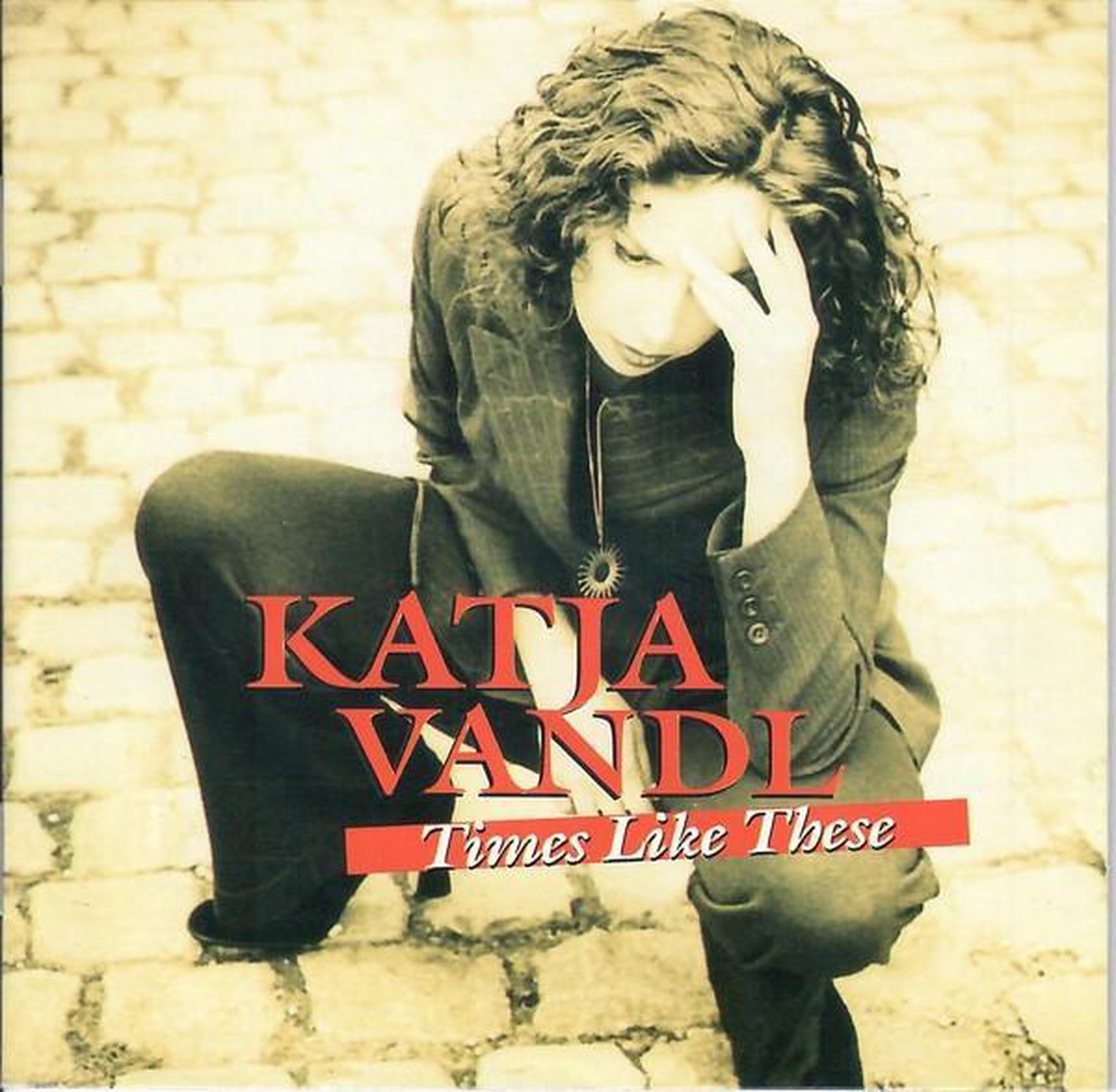 Katja Vandl – Times Like These