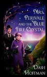 Mrs. Perivale and the Blue Fire Crystal