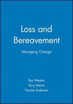 Loss And Bereavement
