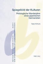Deutsch-Ostasiatische Studien Zur Interkulturellen Literatur- Spiegelbild der Kulturen
