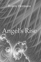 Kissing the Angel 1 - Angel’s Rise