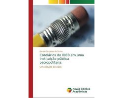 Corolários do IDEB em uma instituição pública petropolitana
