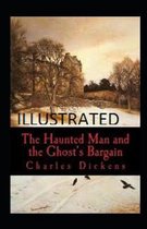 The Haunted Man and the Ghosts Bargain illustrated