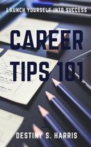 Career Tips 101