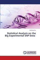 Statistical Analysis on the Big Experimental SNP Data