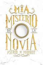 Mia El Misterio de la Novia