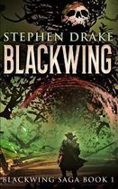 Blackwing (Blackwing Saga Book 1)