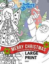 MERRY CHRISTMAS coloring books for adults LARGE PRINT Easy