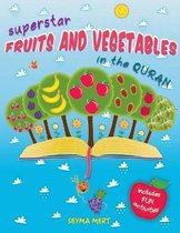 Superstar Fruits and Vegetables in the Quran
