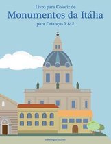 Monumentos Da Itália- Livro para Colorir de Monumentos da Itália para Crianças 1 & 2