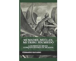 Mi madre, mi clan, mi tribu. Sin miedo