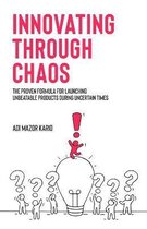 Innovating Through Chaos