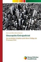 Usucapiao Extrajudicial