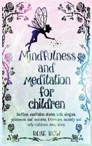 Mindfulness and Meditation for Children