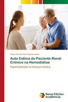 Auto Estima do Paciente Renal Crônico na Hemodiálise