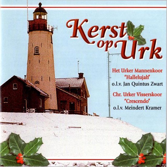 Kerst Op Urk, Urker Mannenkoor Hallelujah en Chr. Urker Mannenkoor