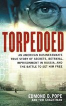 Torpedoed