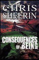 Consequences of Being
