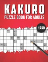 Kakuro Puzzle Book for Adults Hard