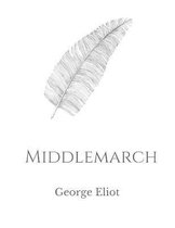 Middlemarch by George Eliot