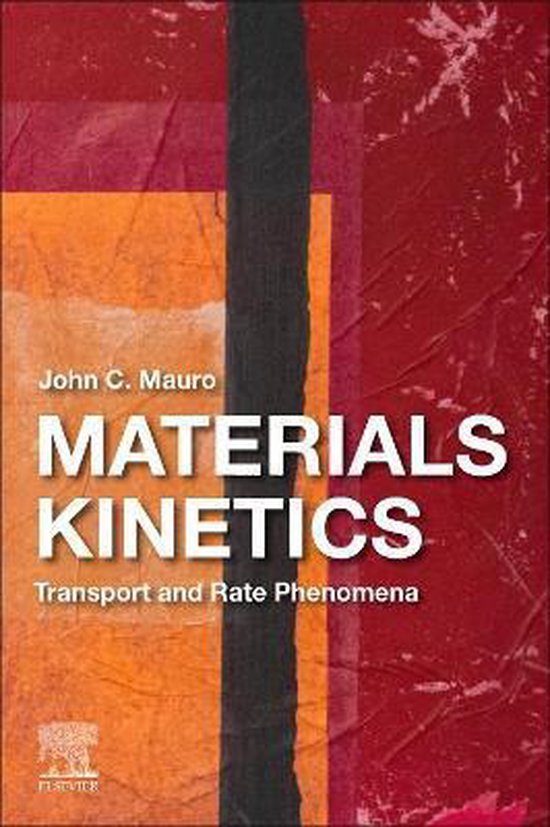 Materials 9780128239070 John Mauro Boeken