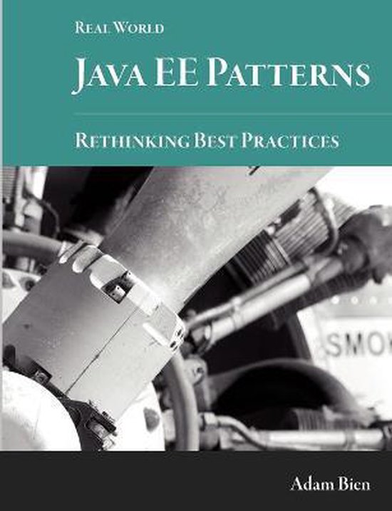 Real World Java EE Patterns-Rethinking Best Practices | 9781300149316 ...