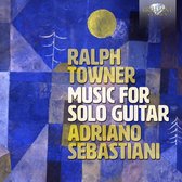 Adriano Sebastiani - Towner: Music For Solo Guitar (CD)