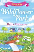 Wildflower Park Series 3 - Wildflower Park – Part Three: Oopsy Daisy (Wildflower Park Series)