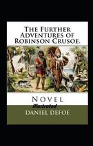 The Farther Adventures of Robinson Crusoe Illustrated