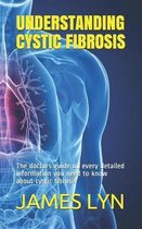 Understanding Cystic Fibrosis