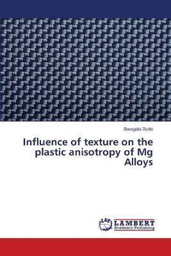 Influence of texture on the plastic anisotropy of Mg Alloys, Swagata ...