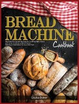 Bread Machine Cookbook