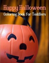 Happy Halloween Coloring Book for Toddlers