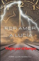 Por Amor a Lucia