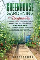 Greenhouse gardening for beginners