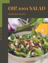 Oh! 1001 Homemade Salad Recipes