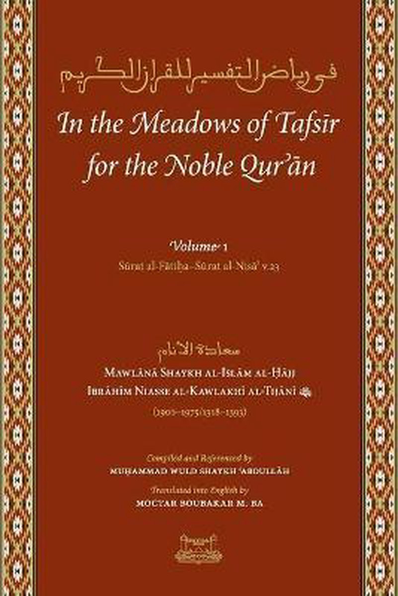In the Meadows of Tafsir for the Noble Quran - Shaykh Ibrahim Niass