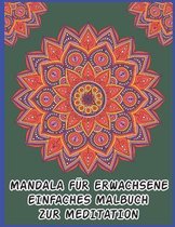 Mandala Fur Erwachsene Einfaches Malbuch Zur Meditation