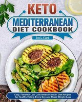 Keto Mediterranean Diet Cookbook