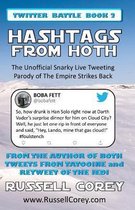 HASHTAGS FROM HOTH - The Unofficial Snarky Live Tweeting Parody of The Empire Strikes Back