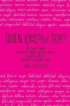 Quien @#$%! Soy?: 30 dias para