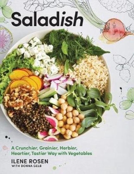 Saladish: A Crunchier, Grainier, Herbier, Heartier, Tastier  ... - cover