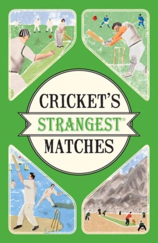 Crickets Strangest Matches - cover