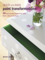 Quick & Easy Paint Transformations