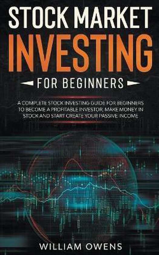 Stock Market Investing for Beginners | 9781393383680 | William Owens ...