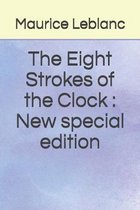 The Eight Strokes of the Clock