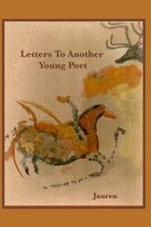 Letters to Another Young Poet